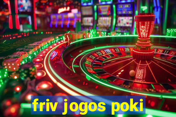 friv jogos poki